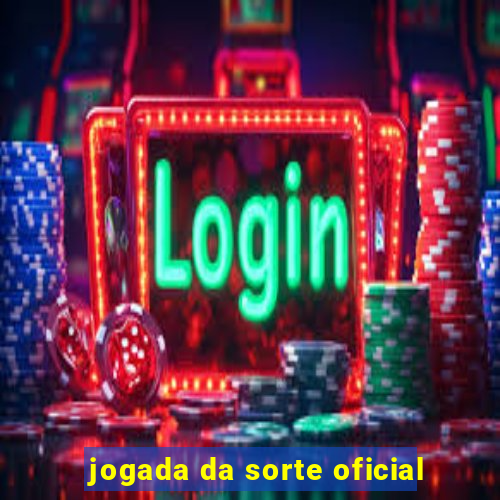 jogada da sorte oficial